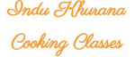 Indu Khurana Cooking Classes, Cooking Classes, Faridabad, Delhi Indu Khurana Cooking Classes