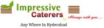 Impressive Caterers, Caterers in Sainikpuri